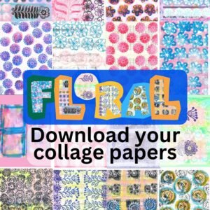 Download-Floral-Collag- Papers-Floral-designs-flowers-block-printing-mixed-media